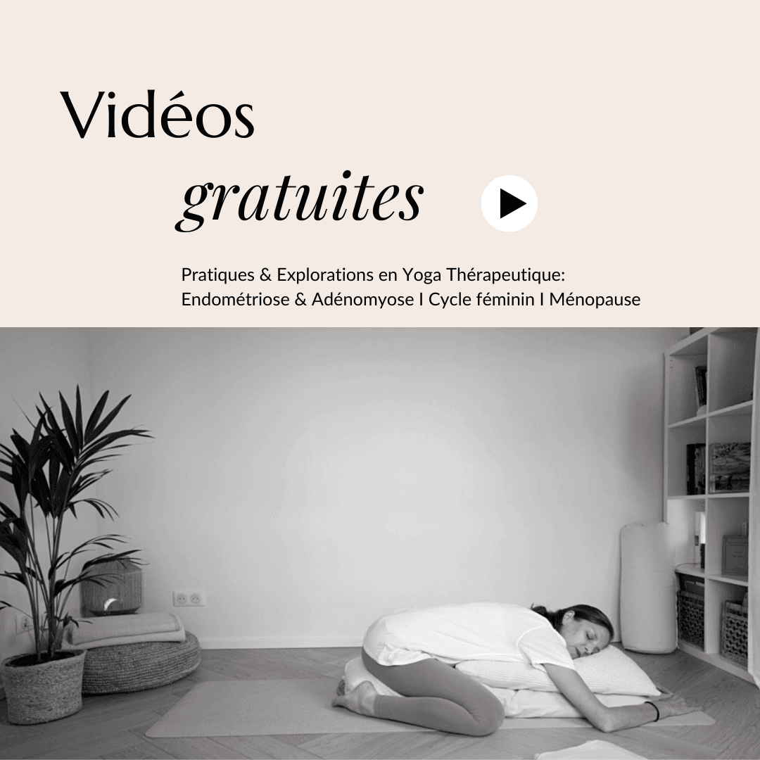 Videos gratuites yoga endometriose endoyoga yoga et menopause _Aurelie Maire