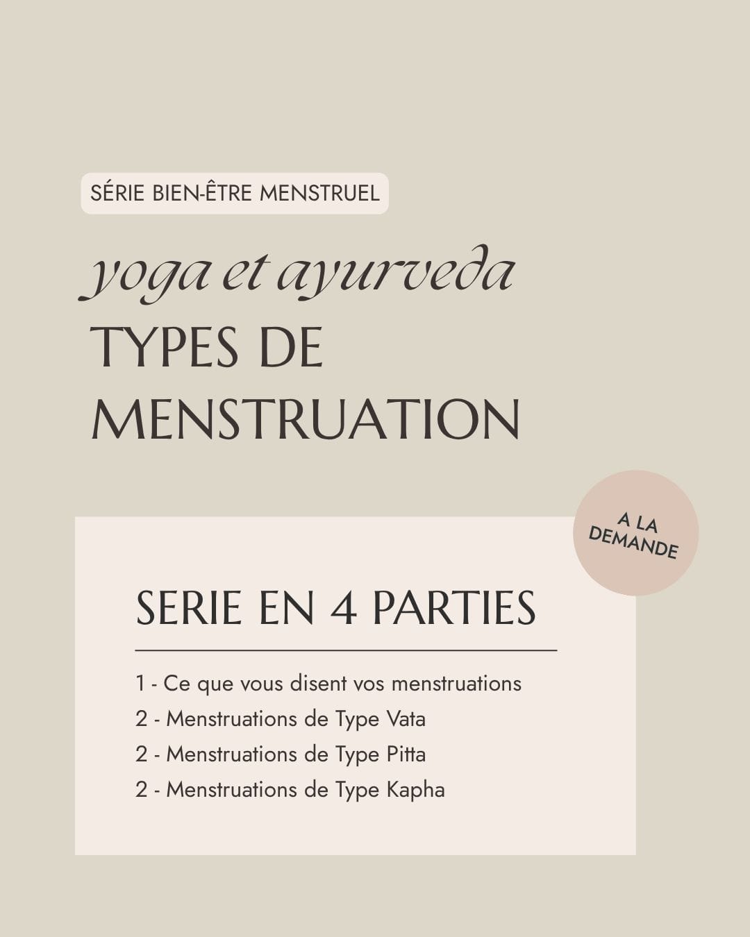 Série Yoga & Ayurveda: types de menstruation Vata, Pitta et Kapha Série Yoga & Ayurveda: types de menstruation Vata, Pitta et Kapha